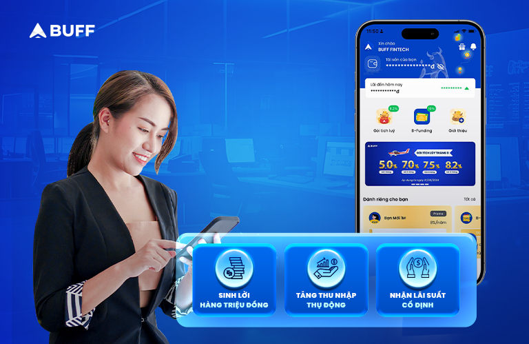 Đánh giá BUFF fintech sau 6 tháng đầu tư: an tâm, rõ ràng và minh bạch